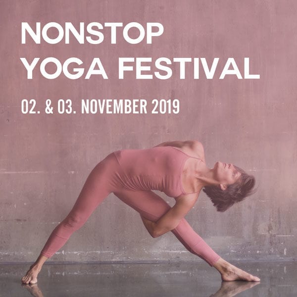 Nonstop Yoga Festival 2019 (Sa. & So., 02.-03. November 2019)