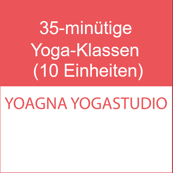 Live Stream 35-minütige Yoga Klasse (10 Einheiten)